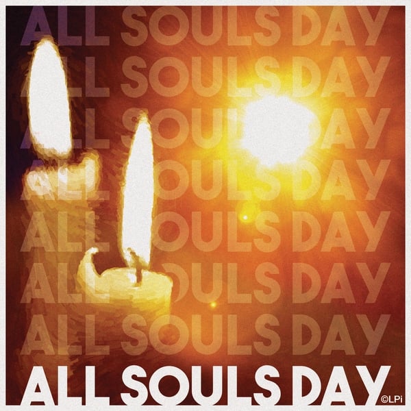 Photo of two burning candles with the text "All Souls Day" as a background