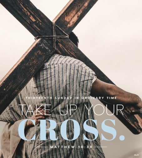 Photo of a man carrying a cross with the text "Take up your cross".